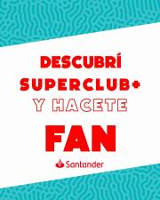 Ofertas de Bancos y Seguros en San Miguel de Tucumán | Beneficios Club Fans de Santander Rio | 3/5/2023 - 30/6/2023