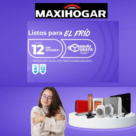 Ofertas de Muebles y Decoración en Martínez | Preparados para el frío de Maxi Hogar | 22/6/2022 - 4/7/2022