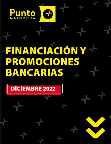 Catálogo Punto Mayorista en Florencio Varela | FINANCIACION Y PROMOCIONES BANCARIAS DICIEMBRE  | 5/12/2022 - 31/12/2022