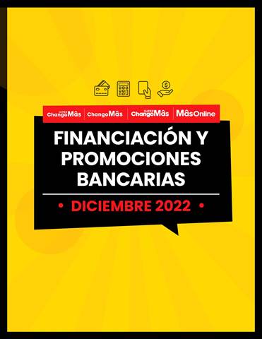 Oferta en la página 4 del catálogo FINANCACIÓN Y PROMOCIONES BANCARIAS DICIEMBRE 2022 de HiperChangomas