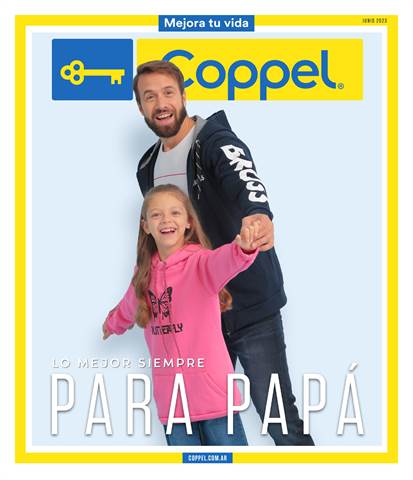 Catálogo Coppel en Buenos Aires | LO MEJOR SIEMPRE PARA PAPÁ | 1/6/2023 - 30/6/2023