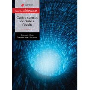 Oferta de CUATRO CUENTOS DE CIENCIA FICCION - DEL MIRADOR por $1600 en Sbs Librería