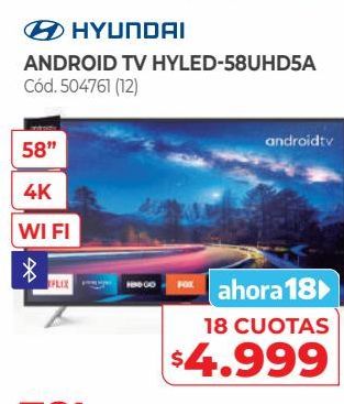 Oferta de ANDROID TV HYLED-58UHD5A por $4999