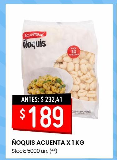 Oferta de Ñoquis Acuenta x 1 Kg  por $189