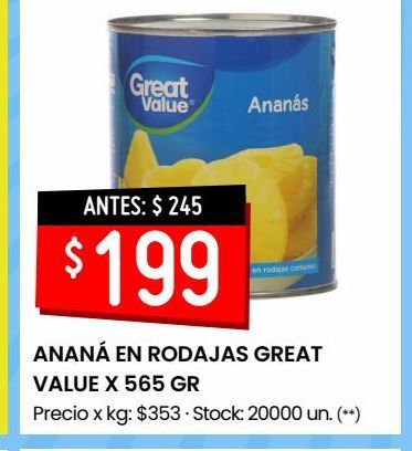 Oferta de Anana en Rodajas Great Value  por $199