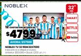 Oferta de NOBLEX TV 32 91DK32X7000  por $57588 en HiperChangomas