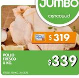 Oferta de Pollo fresco x kg por $319 en Jumbo