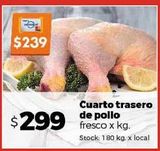 Oferta de Cuarto trasero de pollo fresco x kg por $239 en Disco