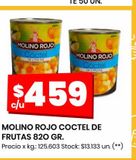 Oferta de MOLINO ROJO COCTEL DE FRUTAS 82O GR. por $459 en Changomas