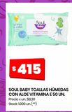 Oferta de SOUL BABY TOALLAS HÚMEDAS CON ALOE VITAMINA E 50 UN. por $415 en Changomas