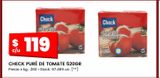 Oferta de Puré de tomate Check 520g por $119 en Changomas