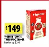 Oferta de Vigente Tomate Triturado X500gr por $149 en Punto Mayorista