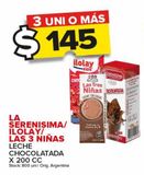 Oferta de Chocolatada La Serenísima/Ilolay/Las 3 niñas por $145 en Carrefour Maxi