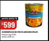 Oferta de CONSERVAS DE FRUTA MOLINO ROJO por $599 en Changomas
