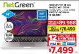 Oferta de Notebook 14" NETGREEN 4GB/64GB por $76490 en Carrefour Maxi