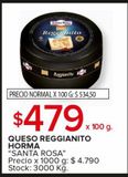 Oferta de Queso reggianito Santa Rosa horma x 100g por $479 en Carrefour Maxi