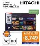 Oferta de Smart TV LED 32" Hitachi LE32S21 HD Android TV por $72499 en Cetrogar